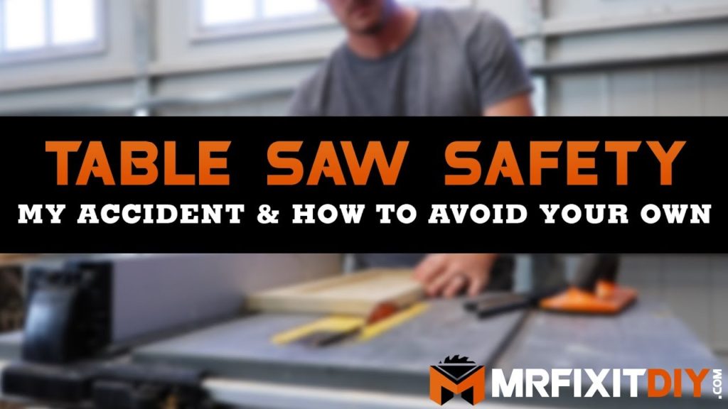 Table Saw Safety: My Accident & How to Avoid Your Own | Mr. Fix It DIY