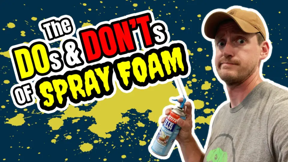 The DOs & DON'Ts Of DIY Spray Foam Insulation | Mr. Fix It DIY